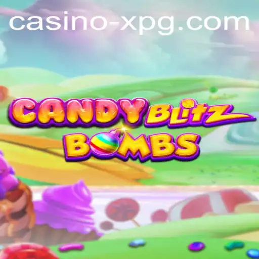 Experience the Thrills of CandyBlitzBombs and 699bet Login